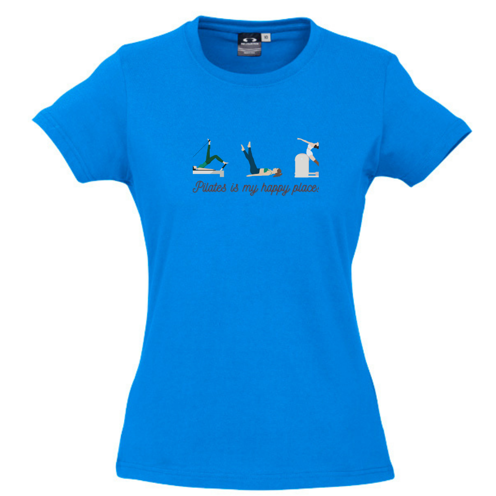 WOMENS ROUND NECK TEE - Pilates is My Happy Place Tee